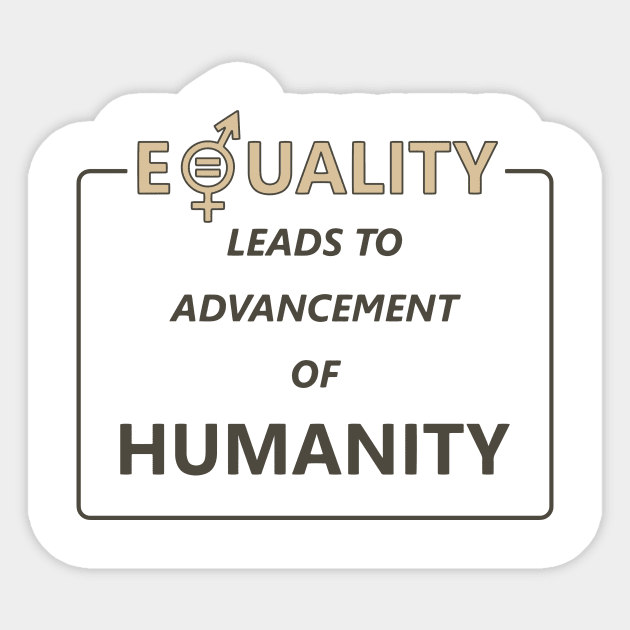 Equality Humanity Advancement Gender Equality Sticker by Yogurttees